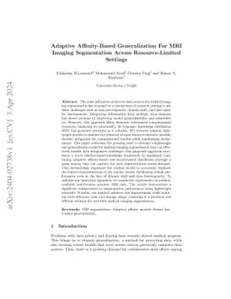 Adaptive Affinity-Based Generalization For MRI Imaging Segmentation
  Across Resource-Limited Settings