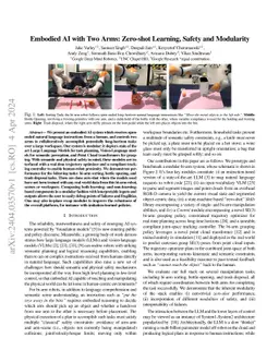 Embodied AI with Two Arms: Zero-shot Learning, Safety and Modularity