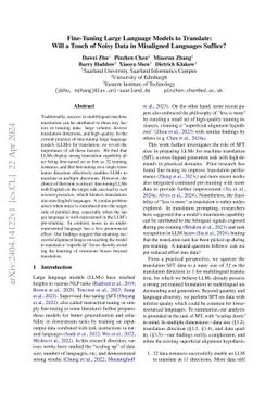 Fine-Tuning Large Language Models to Translate: Will a Touch of Noisy
  Data in Misaligned Languages Suffice?