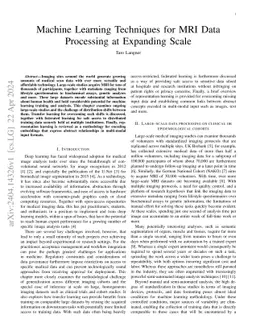 Machine Learning Techniques for MRI Data Processing at Expanding Scale