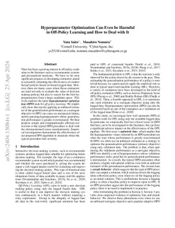 Hyperparameter Optimization Can Even be Harmful in Off-Policy Learning
  and How to Deal with It
