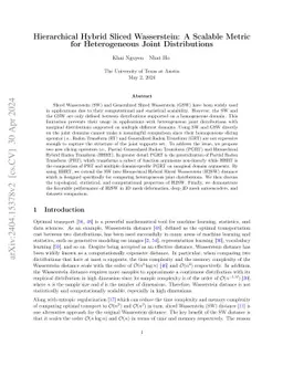 Hierarchical Hybrid Sliced Wasserstein: A Scalable Metric for
  Heterogeneous Joint Distributions