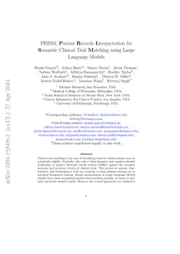 PRISM: Patient Records Interpretation for Semantic Clinical Trial
  Matching using Large Language Models