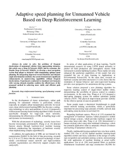 Adaptive speed planning for Unmanned Vehicle Based on Deep Reinforcement
  Learning