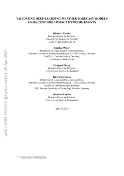 Validating Deep Learning Weather Forecast Models on Recent High-Impact Extreme Events