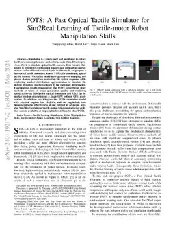 FOTS: A Fast Optical Tactile Simulator for Sim2Real Learning of
  Tactile-motor Robot Manipulation Skills