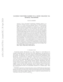 Gaussian mixtures closest to a given measure via optimal transport