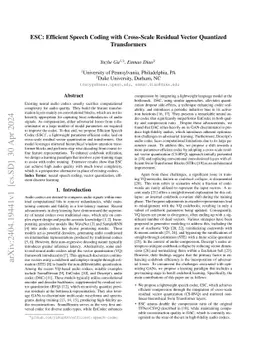 ESC: Efficient Speech Coding with Cross-Scale Residual Vector Quantized
  Transformers