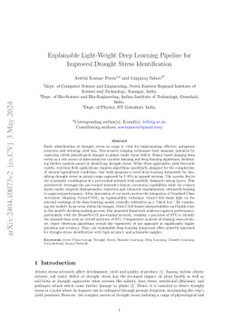 Explainable Light-Weight Deep Learning Pipeline for Improved Drought
  Stress Identification