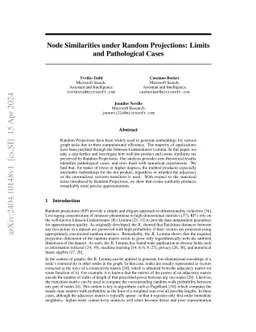 Node Similarities under Random Projections: Limits and Pathological
  Cases