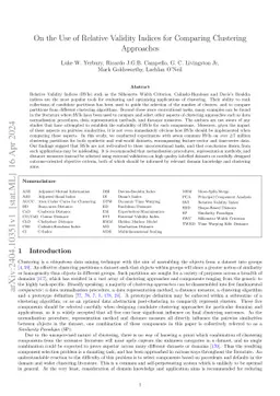 On the Use of Relative Validity Indices for Comparing Clustering
  Approaches