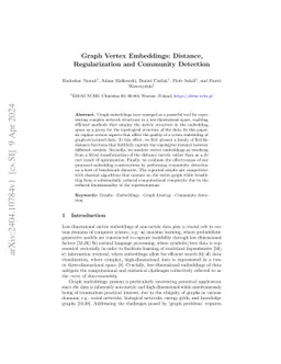 Graph Vertex Embeddings: Distance, Regularization and Community
  Detection