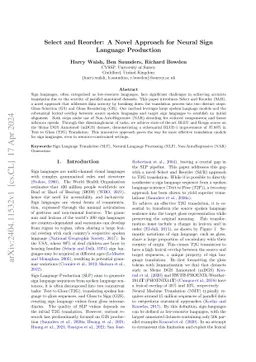 Select and Reorder: A Novel Approach for Neural Sign Language Production