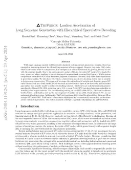 TriForce: Lossless Acceleration of Long Sequence Generation with
  Hierarchical Speculative Decoding