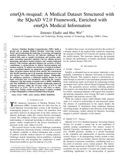 emrQA-msquad: A Medical Dataset Structured with the SQuAD V2.0
  Framework, Enriched with emrQA Medical Information