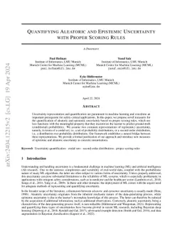 Quantifying Aleatoric and Epistemic Uncertainty with Proper Scoring
  Rules