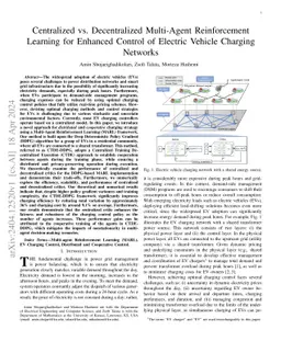 Centralized vs. Decentralized Multi-Agent Reinforcement Learning for
  Enhanced Control of Electric Vehicle Charging Networks