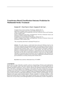 Transformer-Based Classification Outcome Prediction for Multimodal
  Stroke Treatment