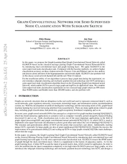 Graph Convolutional Network For Semi-supervised Node Classification With
  Subgraph Sketching