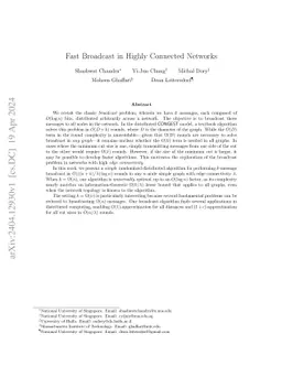 Fast Broadcast in Highly Connected Networks