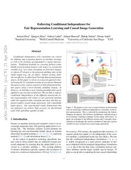 Enforcing Conditional Independence for Fair Representation Learning and
  Causal Image Generation