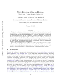 Metric Distortion of Line-up Elections: The Right Person for the Right Job
