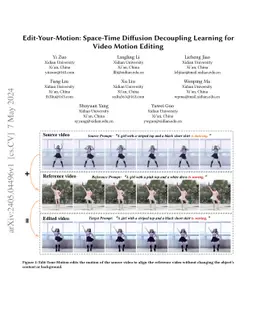 Edit-Your-Motion: Space-Time Diffusion Decoupling Learning for Video
  Motion Editing