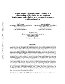Physics-data hybrid dynamic model of a multi-axis manipulator for
  sensorless dexterous manipulation and high-performance motion planning