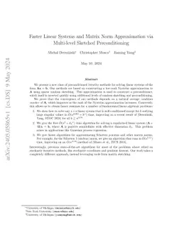 Faster Linear Systems and Matrix Norm Approximation via Multi-level Sketched Preconditioning