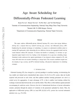 Age Aware Scheduling for Differentially-Private Federated Learning