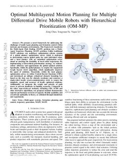 Optimal Multilayered Motion Planning for Multiple Differential Drive
  Mobile Robots with Hierarchical Prioritization (OM-MP)