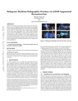 Hologram: Realtime Holographic Overlays via LiDAR Augmented
  Reconstruction