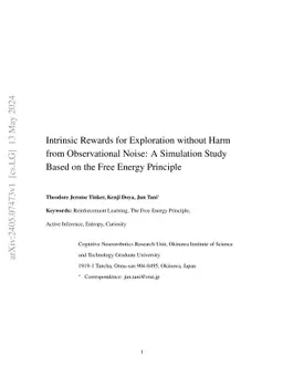 Intrinsic Rewards for Exploration without Harm from Observational Noise:
  A Simulation Study Based on the Free Energy Principle