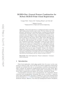 RGBD-Glue: General Feature Combination for Robust RGB-D Point Cloud
  Registration