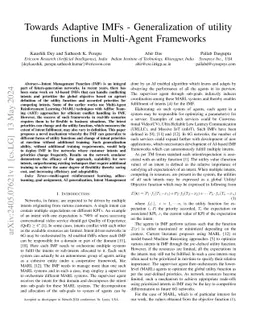 Towards Adaptive IMFs -- Generalization of utility functions in
  Multi-Agent Frameworks