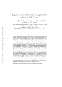 High-level Stream Processing: A Complementary Analysis of Fault Recovery
