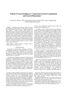 Vehicles Swarm Intelligence: Cooperation in both Longitudinal and
  Lateral Dimensions