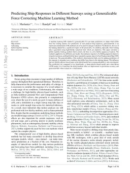 Predicting Ship Responses in Different Seaways using a Generalizable
  Force Correcting Machine Learning Method