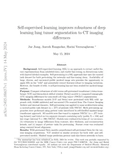 Self-supervised learning improves robustness of deep learning lung tumor
  segmentation to CT imaging differences