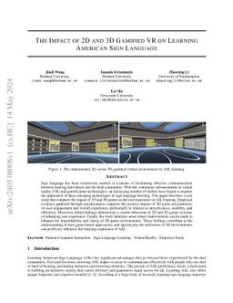 The Impact of 2D and 3D Gamified VR on Learning American Sign Language