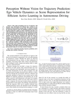 Perception Without Vision for Trajectory Prediction: Ego Vehicle
  Dynamics as Scene Representation for Efficient Active Learning in Autonomous
  Driving