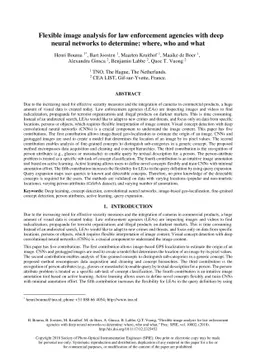 Flexible image analysis for law enforcement agencies with deep neural
  networks to determine: where, who and what