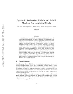 Dynamic Activation Pitfalls in LLaMA Models: An Empirical Study
