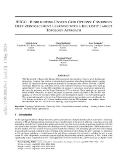 HUGO -- Highlighting Unseen Grid Options: Combining Deep Reinforcement
  Learning with a Heuristic Target Topology Approach