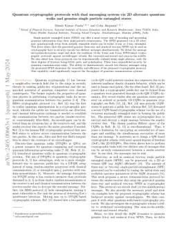 Quantum cryptographic protocols with dual messaging system via 2D
  alternate quantum walks and genuine single particle entangled states