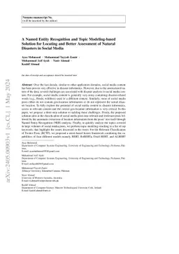 A Named Entity Recognition and Topic Modeling-based Solution for
  Locating and Better Assessment of Natural Disasters in Social Media