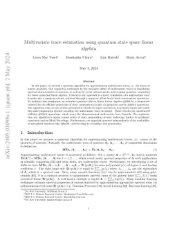 Multivariate trace estimation using quantum state space linear algebra