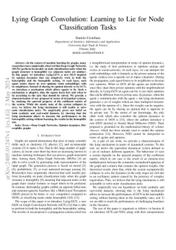 Lying Graph Convolution: Learning to Lie for Node Classification Tasks