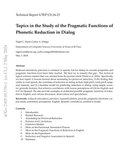 Topics in the Study of the Pragmatic Functions of Phonetic Reduction in
  Dialog