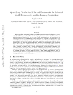Quantifying Distribution Shifts and Uncertainties for Enhanced Model
  Robustness in Machine Learning Applications